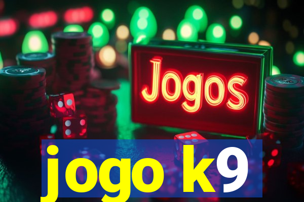 jogo k9